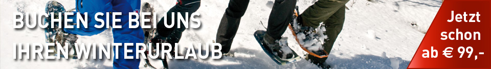 Buchen Sie jetzt ihren Winterurlaub!